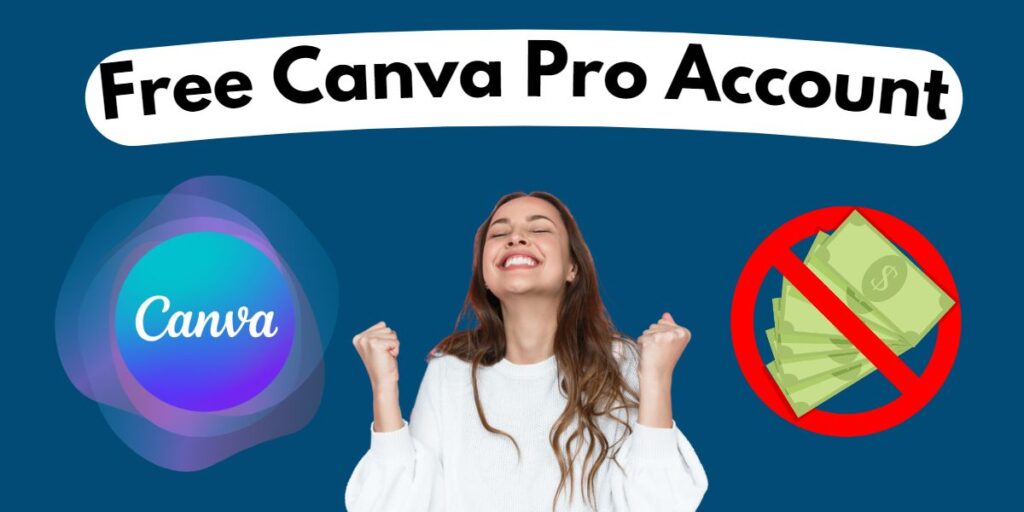 Get Canva student pro account